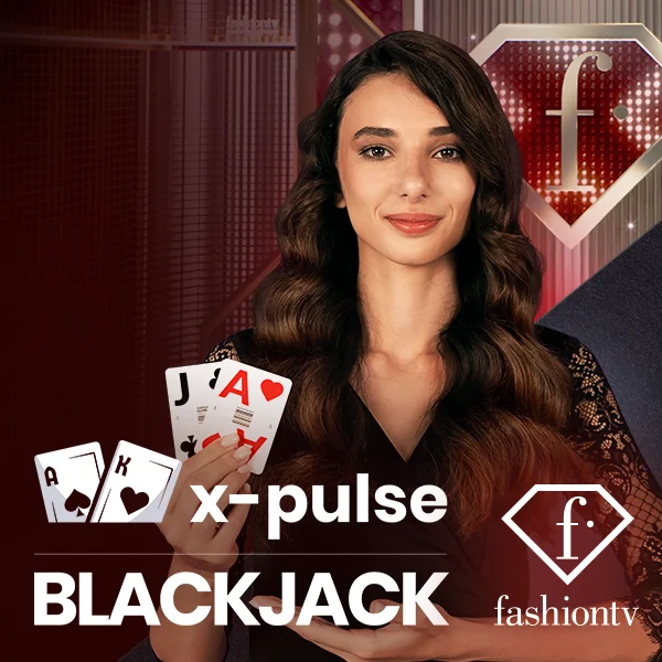 FashionTV X-Pulse Blackjack - SUMMER138