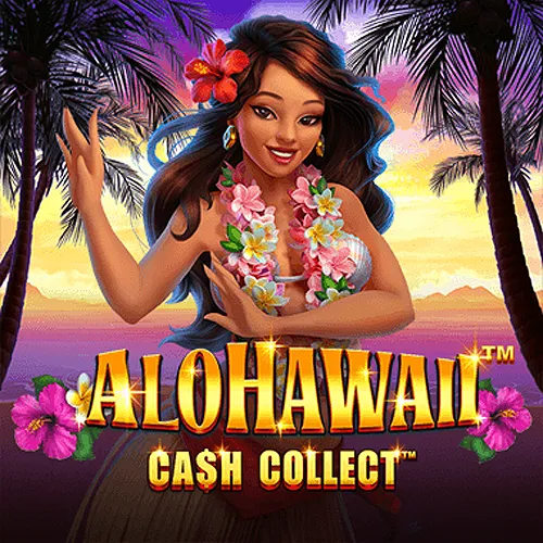 Alohawaii: Cash Collect™ - SUMMER138